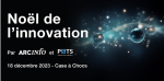 Noël de l'innovation par ArcInfo et P&TS